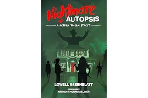 Nightmare Autopsis: A Return to Elm Street