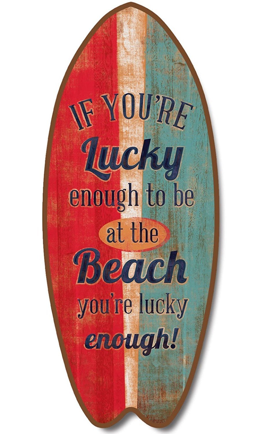 Highland Graphics Lucky Enough to Be at Beach 18 Inch Wood Surfboard Shaped Sign Plaque Wall Decor