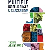 Multiple Intelligences in the Classroom