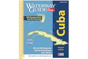 Waterway Guide Cuba: Essential Cruising Guide for Boating in Cuba