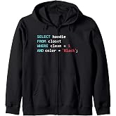 Programmer SQL Query Geek Database Coding Zip Hoodie