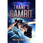 Thane's Gambit (Ghost Division)