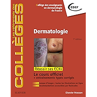 Dermatologie: Réussir les ECNi (les référentiels des collèges) (French Edition) book cover Dermatologie: Réussir les ECNi (les référentiels des collèges) (French Edition) book cover