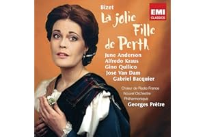 Bizet - La jolie fille de Perth / J. Anderson · Kraus · Quilico · van Dam · Bacquier · M. Zimmermann · Prêtre