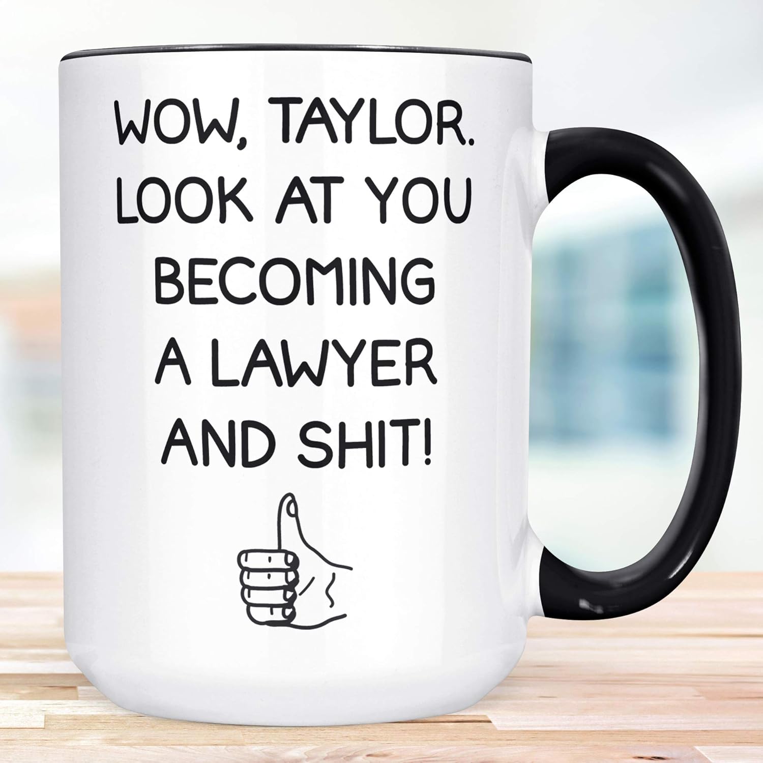 Funny Lawyer Gift Funny Look at You a Lawyer