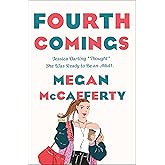 Fourth Comings (Jessica Darling, 4)