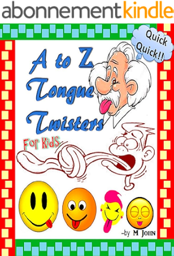 Download A to Z Tongue Twisters for kids (English Edition) PDF