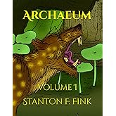 Archaeum: Volume I