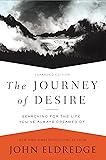 The Journey of Desire: Searching for the Life