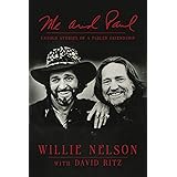 Me and Paul: Untold Stories of a Fabled Friendship