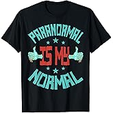 Paranormal Ghost Hunting Shirt for Paranormal Investigator T-Shirt