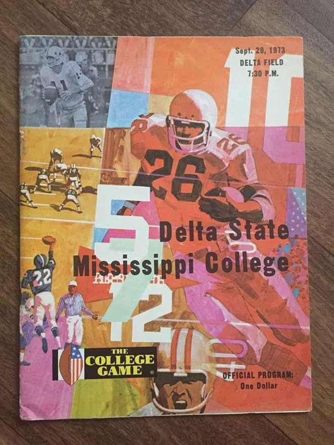MISSISSIPPI COLLEGE DELTA STATE COLLEGE FOOTBALL PROGRAM