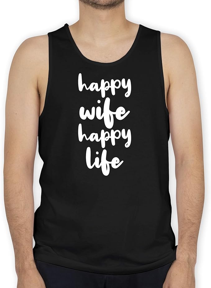 Shirtracer Sprüche Happy Wife Happy Life Big Lettering weiß