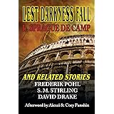 Lest Darkness Fall & Related Stories