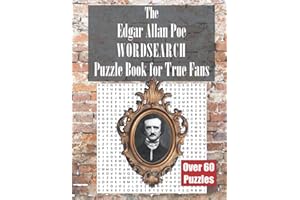 The Edgar Allan Poe WORDSEARCH Puzzle Book for True Fans