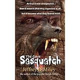 Sasquatch: The Cave (Sasquatch Adventures)