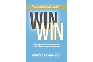 Win Win: Helping Organizations Mitigate Legal Risks For The Common Good