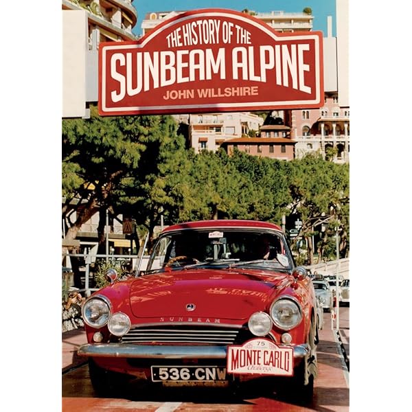 Sunbeam Alpine Limited Edition Extra 1959-1968: Road Test Book