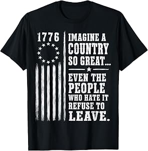 1776 Imagine A Country So Great Patriotic Citizen T-Shirt