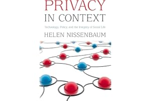 Privacy in Context: Technology, Policy, and the Integrity of Social Life