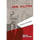 Mr. Putin: Operative in the Kremlin (Geopolitics in the 21st Century)