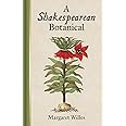 A Shakespearean Botanical