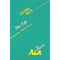Der Fall von Albert Camus (Lektürehilfe): Detaillierte Zusammenfassung, Personenanalyse und Interpretation (German… book cover Der Fall von Albert Camus (Lektürehilfe): Detaillierte Zusammenfassung, Personenanalyse und Interpretation (German… book cover