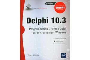 Delphi 10.3 : Programmation Orientée Objet en environnement Wind