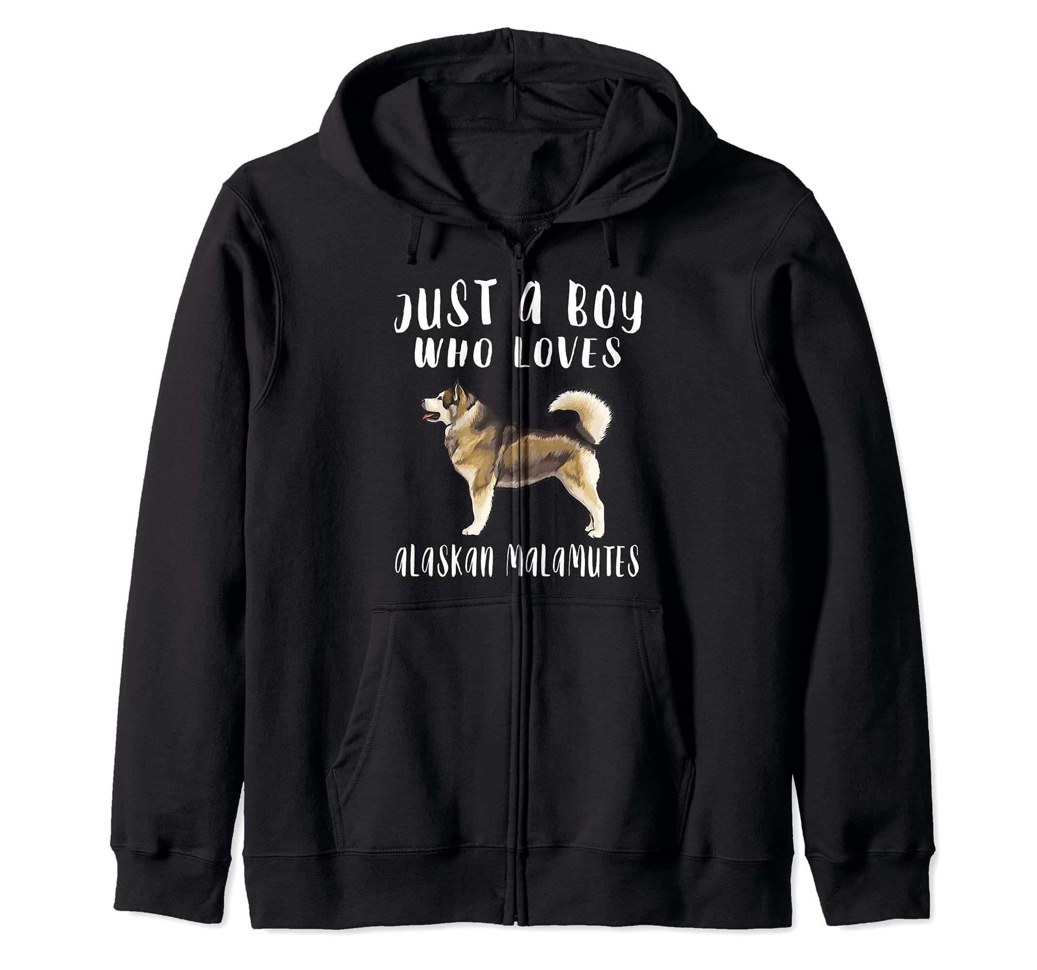 Im Just A Boy Who Loves Alaskan Malamutes Dog Lover Zip Hoodie