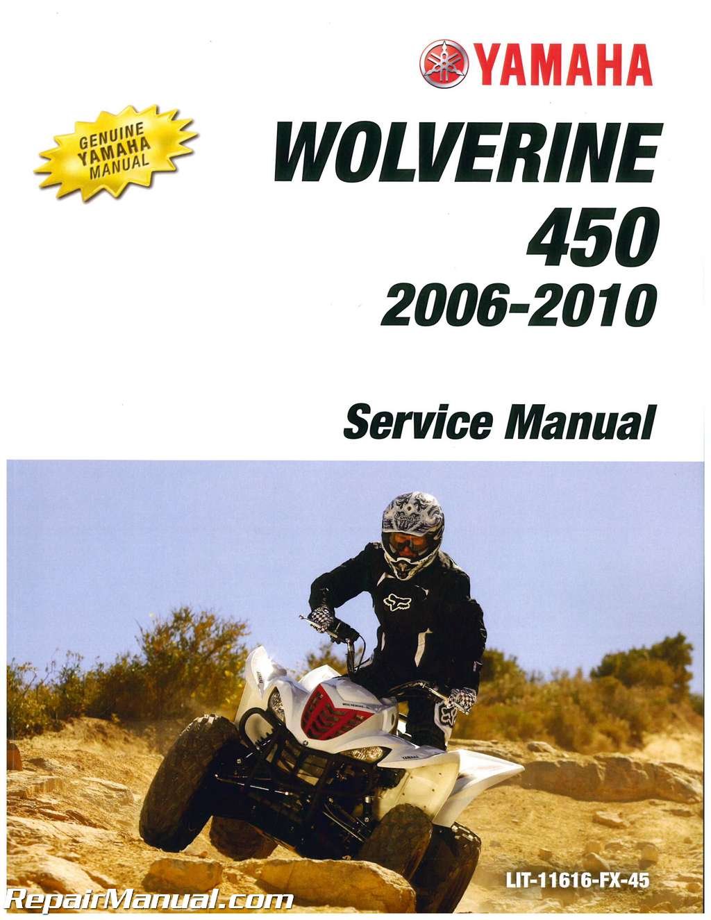 LIT-11616-FX-45 2006-2010 Yamaha YFM450 Wolverine 450 ATV Service Manual:  Manufacturer: Amazon.com: Books