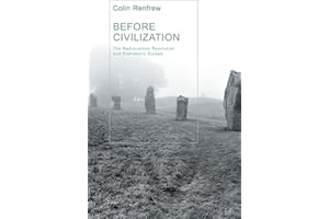 Before Civilization: Radiocarbon Revolution and Prehistoric Europe