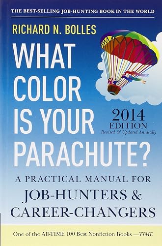 Download What Color Is Your Parachute? 2014: A Practical Manual for Job-Hunters and Career-Changers. PDF