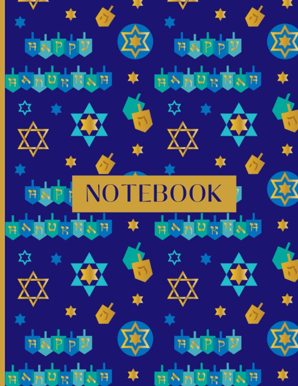 Happy Hanukkah Notebook: Festive Hanukkah Gift Notebook With Wide Ruled Paper and 100 Pages