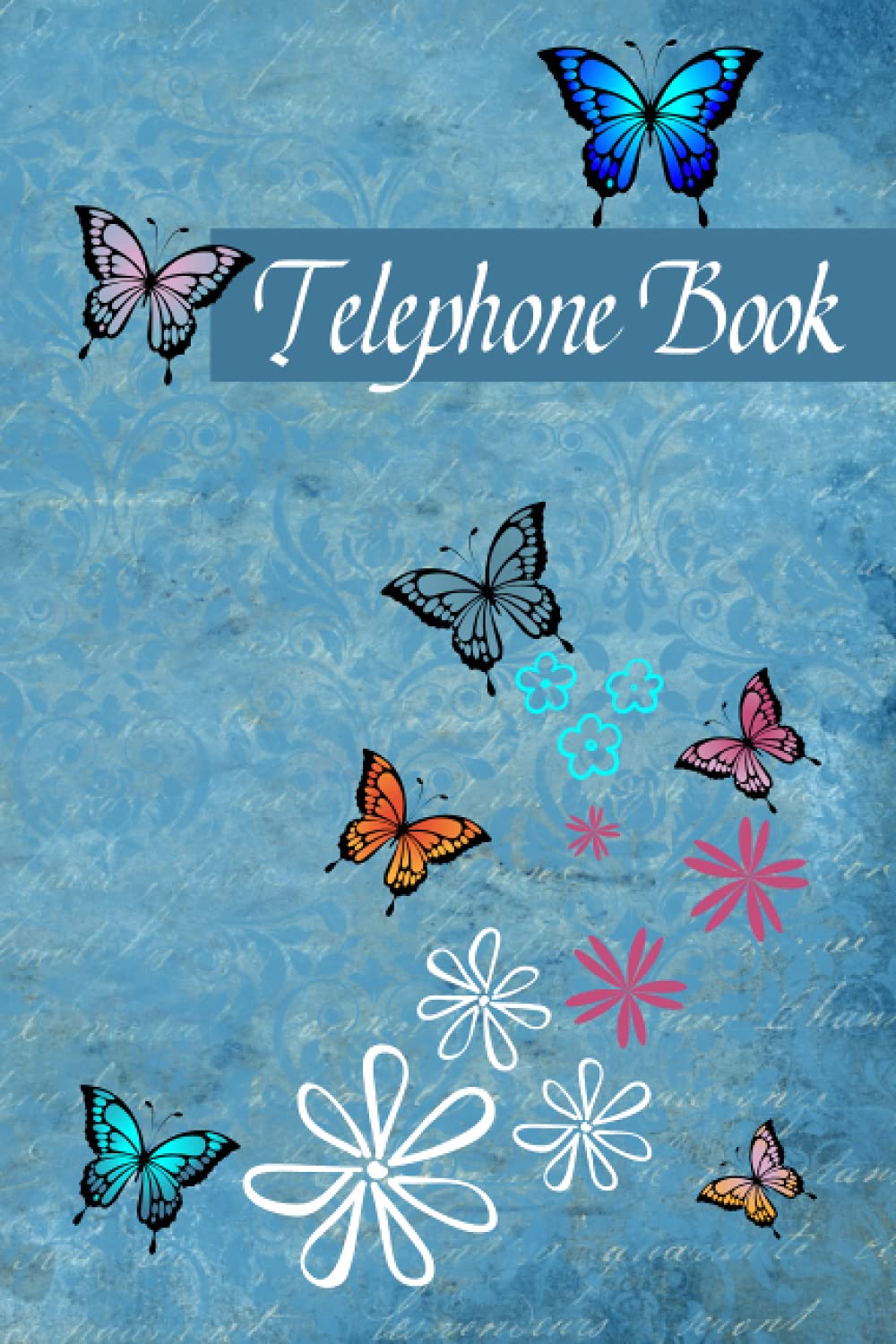 Telephone Book: telephone index book . telephone directory book . telephone number book . Alphabetical Organizer Journal Notebook for contact | size 6×9 in