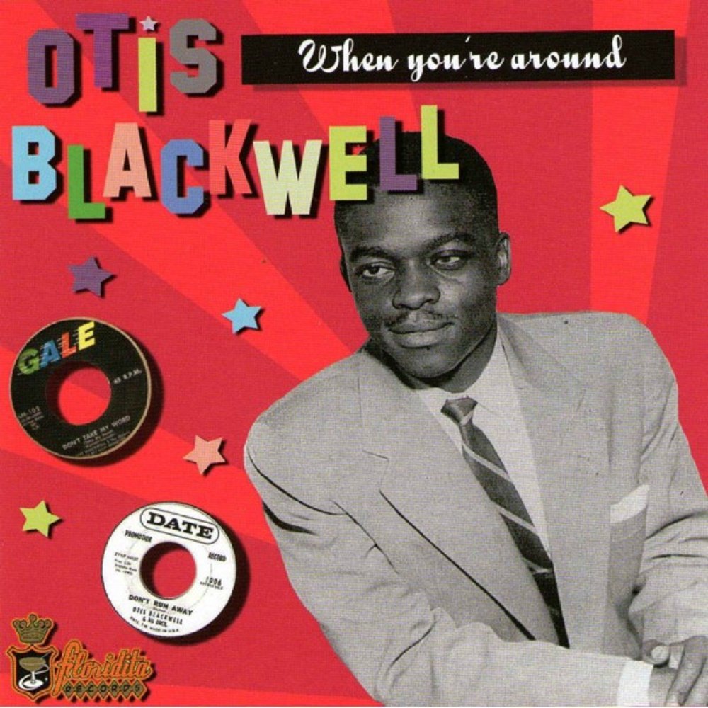 When You're Around Otis Blackwell Amazon.de Musik