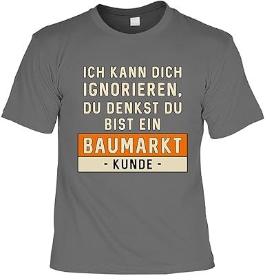 Lustige Sprüche Fun Tshirts Du Denkst Du Bist Ein Baumarkt