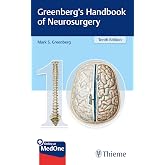 Greenberg&rsquo;s Handbook of Neurosurgery