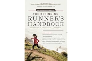 The Beginning Runner’s Handbook: The Proven 13-Week RunWalk Program