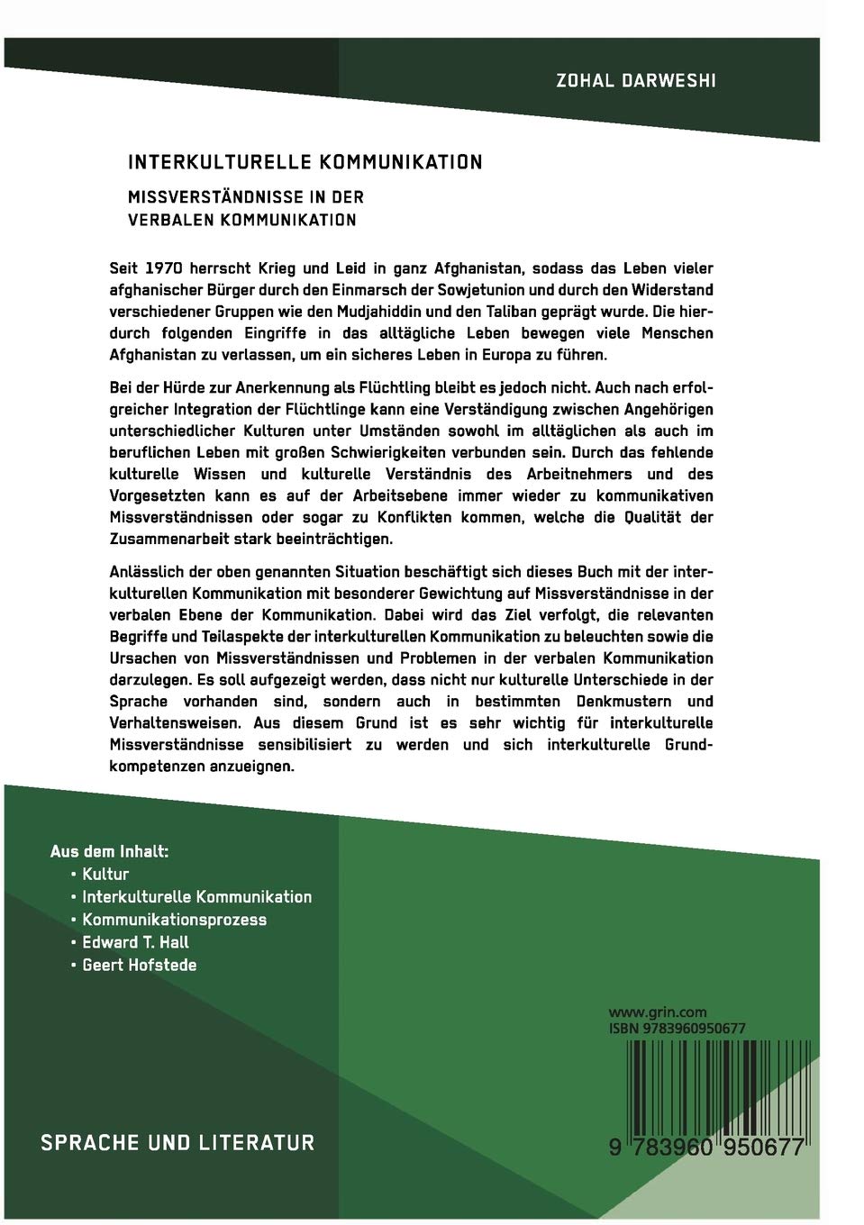 Interkulturelle Kommunikation Missverstandnisse In Der Verbalen Kommunikation Amazon Co Uk Darweshi Zohal 9783960950677 Books