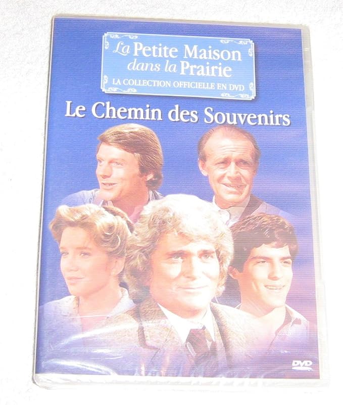 La Petite Maison Dans La Prairie Le Chemin Des Souvenirs LA PETITE MAISON DANS LA PRAIRIE LE CHEMIN DES SOUVENIRS LA COLLECTION