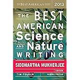The Best American Science And Nature Writing 2013