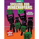 Spelling for Minecrafters: Grade 1