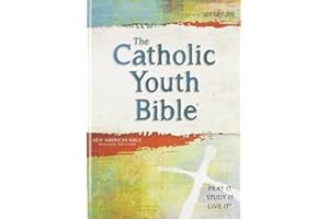 The Catholic Youth Bible, 4th Edition, NABRE: New American Bible Revised Edition