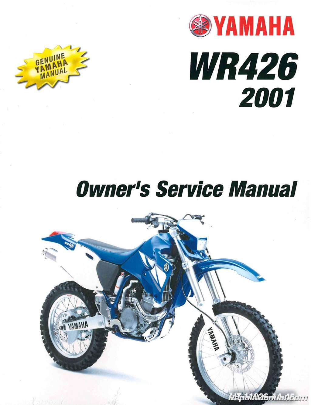 LIT-11626-14-45 2001-2002 Yamaha WR426F Motorcycle Owners Service Manual  Paperback – 2004