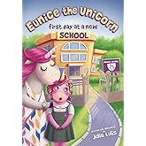 Eunice the Unicorn: first day at a new school