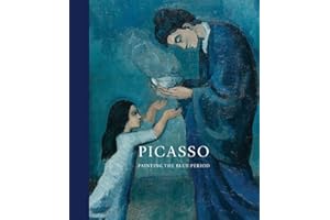 Picasso: Painting the Blue Period