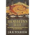 Hobbitus Ille: The Latin Hobbit