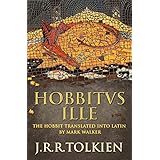 Hobbitus Ille: The Latin Hobbit