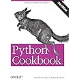 Python Cookbook, Third Edition: Beazley, David, Jones, Brian ...