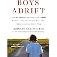 Boys Adrift: The Five Factors Driving the Growing Epidemic of Unmotivated Boys and Underachieving Young Men